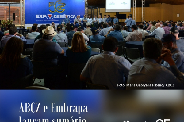 ABCZ e Embrapa lançam sumário integrado de touros