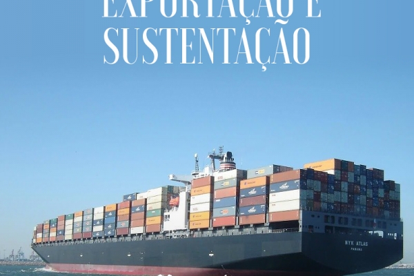 Exportação e Sustentação  